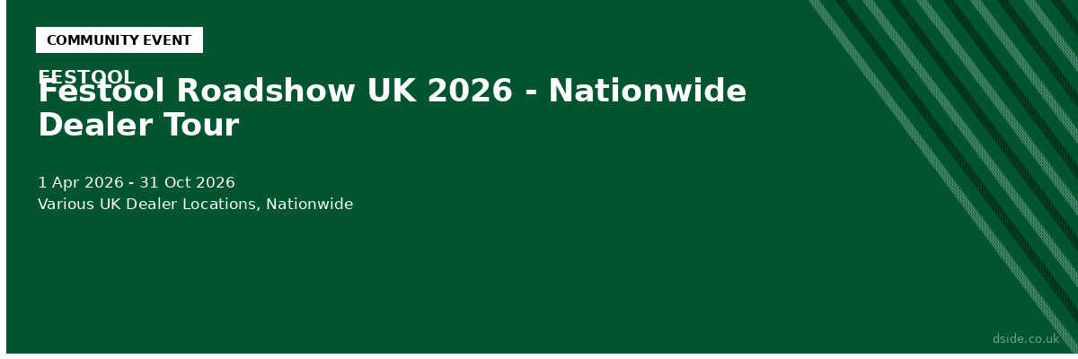 Festool Roadshow UK 2026 - Nationwide Dealer Tour